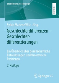 Abbildung von: Geschlechterdifferenzen - Geschlechterdifferenzierungen - Springer VS