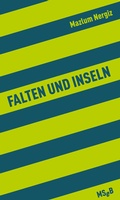 Cover: Falten und Inseln - Matthes & Seitz Berlin