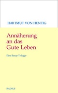 Cover: Ann&auml;herung an das Gute Leben - Radius