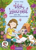 Cover: Lea Lavendel und das G&auml;nsebl&uuml;mchenwunder (Lea Lavendel 1) - arsEdition