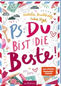 Abbildung von: PS: Du bist die Beste! (PS: Du bist die Beste! 1) - arsEdition