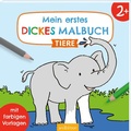 Cover: Mein erstes dickes Malbuch ab 2 - Tiere - arsEdition