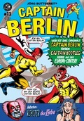 Cover: J&ouml;rg Buttgereits CAPTAIN BERLIN 11 - Weissblech Comics