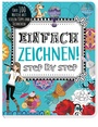 Cover: Einfach zeichnen! Step by Step - Schwager & Steinlein