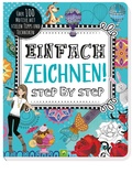 Cover: Einfach zeichnen! Step by Step - Schwager & Steinlein
