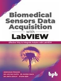 Abbildung von: Biomedical Sensors Data Acquisition with LabVIEW - De Gruyter