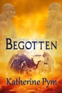 Cover: Begotten - Bwl Publishing Inc.