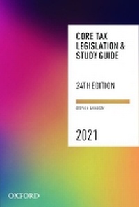 Enlarge image Cover: Core Tax Legislation and Study Guide 2021 - OUP Australia and New Zealand