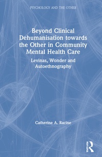 Abbildung von: Beyond Clinical Dehumanisation towards the Other in Community Mental Health Care - Routledge