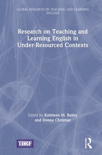 Enlarge image Cover: Research on Teaching and Learning English in Under-Resourced Contexts - Routledge