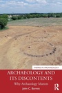 Cover: Archaeology and its Discontents - Routledge