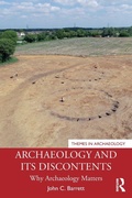 Cover: Archaeology and its Discontents - Routledge