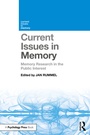 Cover: Current Issues in Memory - Routledge
