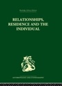 Cover: Relationships, Residence and the Individual - Routledge