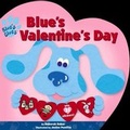 Cover: Blue's Valentine's Day - Simon & Schuster Books for Young Readers