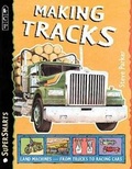 Cover: Making Tracks - Candlewick Press,U.S.