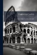 Cover: Parvus Cato - Nabu Press