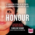Cover: Honour: Achieving Justice for Banaz Mahmod - W F Howes Ltd