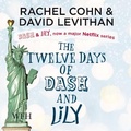 Cover: The Twelve Days of Dash & Lily - W F Howes Ltd
