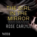 Cover: The Girl in the Mirror - W F Howes Ltd