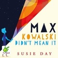 Cover: Max Kowalski Didn't Mean It - W F Howes Ltd