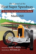 Cover: Legend of the First Super Speedway - BOOKBABY