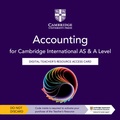 Cover: Cambridge International AS & A Level Accounting Digital Teacher's Resource Access Card - Cambridge University Press