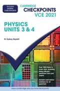 Cover: Cambridge Checkpoints VCE Physics Units 3&4 2021 - Cambridge University Press