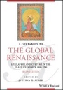 Cover: A Companion to the Global Renaissance - English Literature and Culture in the Era of Expansion, 1500-1700, Second Edition - Wiley