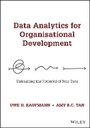 Cover: Data Analytics for Organisational Development - Unleashing the Potential of Your Data - Wiley