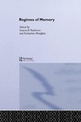 Cover: Regimes of Memory - Routledge