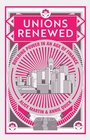 Cover: Unions Renewed - Wiley