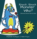 Cover: Knock, Knock, Monster Who? - Xist Publishing