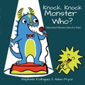 Cover: Knock, Knock, Monster Who? - Xist Publishing