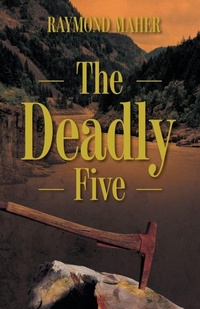 Enlarge image Cover: The Deadly Five - FriesenPress