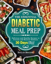 Abbildung von: The Essential Diabetic Meal Prep - Declan Boucher