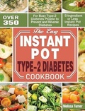 Cover: The Easy Instant Pot Type-2 Diabetes Cookbook - Melissa Turner