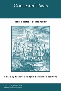 Enlarge image Cover: Contested Pasts - Routledge