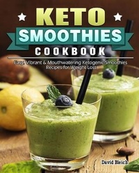 Enlarge image Cover: Keto Smoothies Cookbook - David Bleich