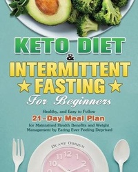 Abbildung von: Keto Diet & Intermittent Fasting for Beginners - Duane Obrien
