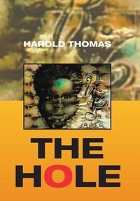 Enlarge image Cover: The Hole - Xlibris Us