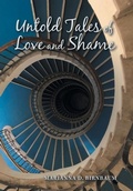 Cover: Untold Tales of Love and Shame - Xlibris Us