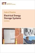 Cover: Code of Practice for Electrical Energy Storage Systems - Institution of Engineering and Technology