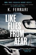 Cover: Like Flies from Afar - Black Thorn