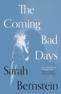 Enlarge image Cover: The Coming Bad Days - Daunt Books