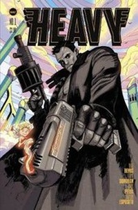 Enlarge image Cover: Heavy Vol. 1 - Vault Comics