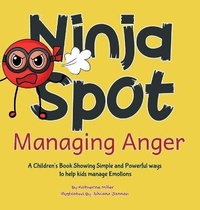 Enlarge image Cover: Ninja Spot Managing Anger - Made in Colors Publishers