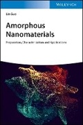 Cover: Amorphous Nanomaterials - Preparation, Characterization and Applications - Wiley-VCH