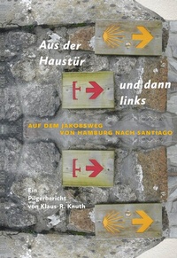 Abbildung von: Aus der Haustür und dann links - BoD - Books on Demand