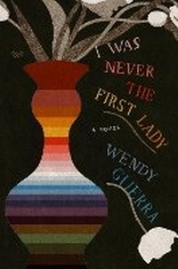 Enlarge image Cover: I Was Never the First Lady - HarperVia